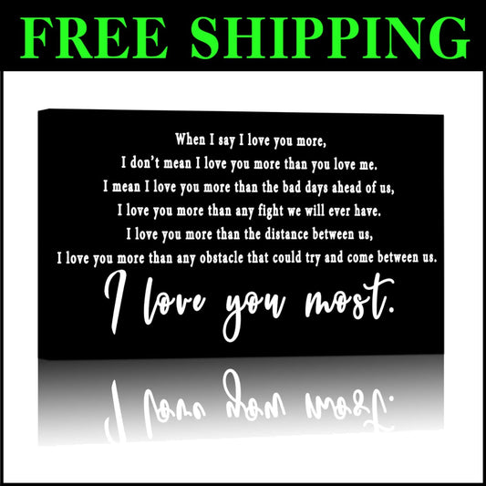 Elegant Black and White 'I Love You Most' Canvas - Perfect Bedroom Decor Gift