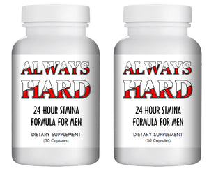 ALWAYS HARD - SEX PILLS FOR MEN - BE READY 24x7 - NATURAL DIETARY SUPPLEMENT 60 Pills, 2x Bottles