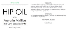 Load image into Gallery viewer, BUTT HIP OIL Pueraria Mirifica serum for BUTT Enhancement Enlargement - 4oz (120ml)