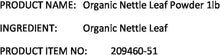 Load image into Gallery viewer, Starwest Organic Nettle Leaf Powder - Convenient 1 lb Bag for Smoothies
