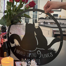 Load image into Gallery viewer, Celebrate Love with 9 Lives Together Valentine's Sign - Perfect for Cat Lovers