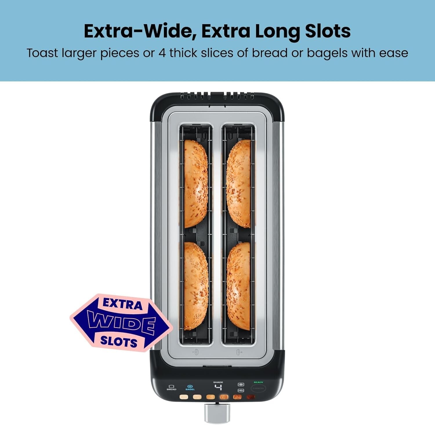 Advanced 4 Slice Toaster with Extra-Wide Slots - Ideal for Thick Bread & Bagels