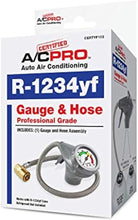 Load image into Gallery viewer, AC Pro Car Air Conditioner Recharge Kit - R1234YF Gauge &amp; Quick-Connect Hose