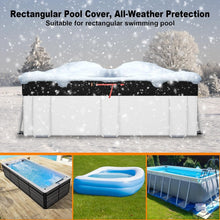 Load image into Gallery viewer, Premium Quality 9x18Ft Rectangular Pool Cover - Tear Resistant &amp; Dustproof
