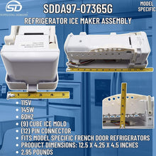 Load image into Gallery viewer, Replacement DA97-07365A Ice Maker for Specific French Door Refrigerators