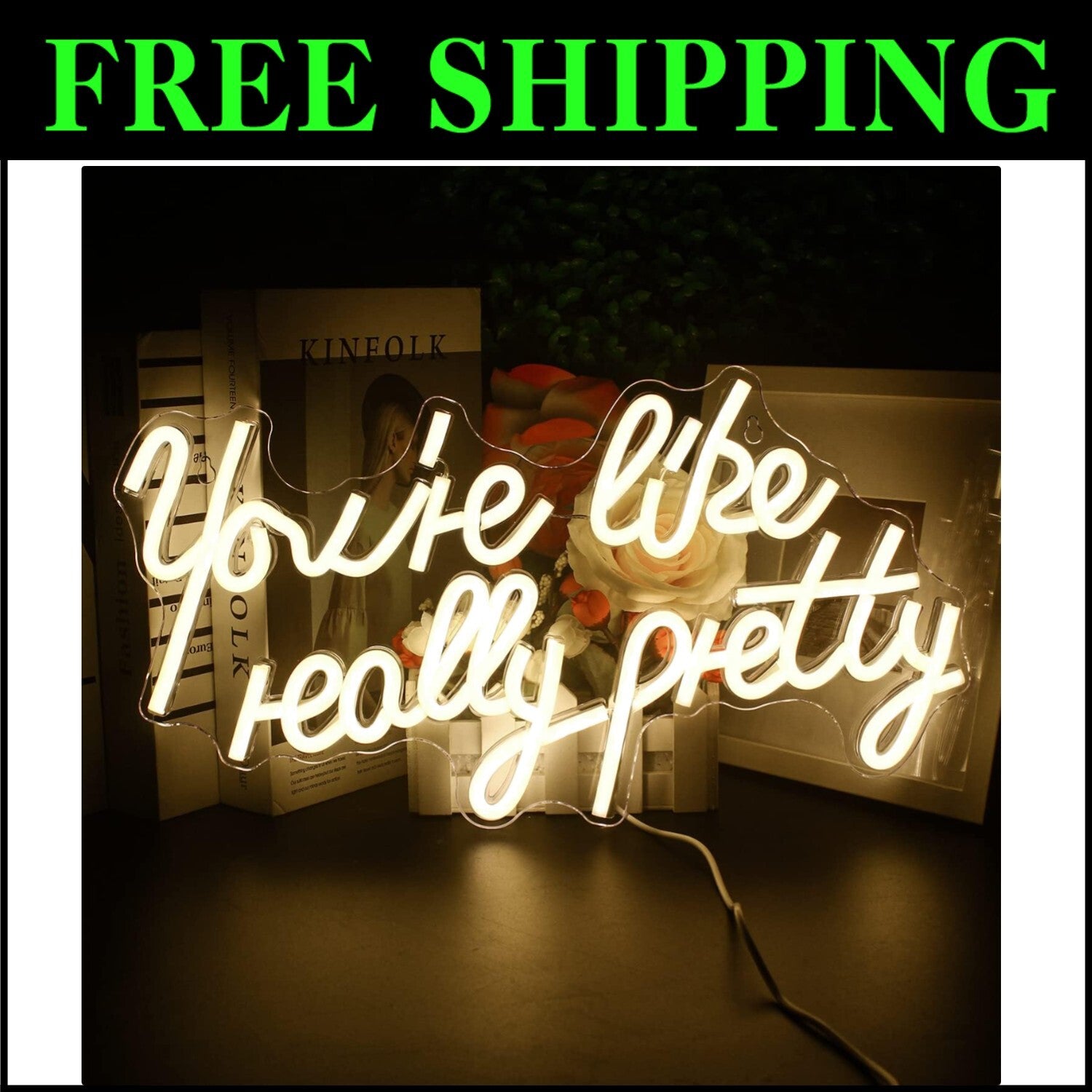 Elegant 'You're Like Really Pretty' Neon Light - Wall Mount with Hooks Included