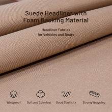 Load image into Gallery viewer, Luxurious Brown Headliner Fabric 74"x60" for Auto &amp; DIY Projects - Tube Packaged