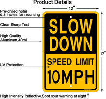 Load image into Gallery viewer, Lightweight 4-Pack Speed Limit Signs, 10 MPH Reflective Aluminum 17 x 12 Inches