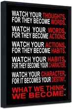 Load image into Gallery viewer, Motivational 'Watch Your Thoughts' Canvas Art - Stylish Black Framed Print 20x24