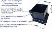 Load image into Gallery viewer, Durable Metal Deck Post Base for 5.5x5.5 Wooden Columns - Black Powder-Coated