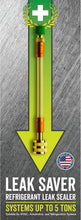 Load image into Gallery viewer, Direct Inject AC Leak Sealer - Compatible with All HVAC Systems Up to 5 Tons