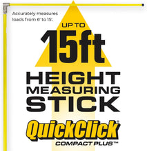 Load image into Gallery viewer, Versatile QuickClick Load Height Stick with 15' Reach and Easy Storage Solutions