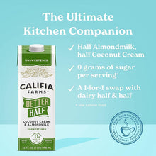 Load image into Gallery viewer, Low-Calorie Unsweetened Better Half - Plant-Based Creamer, 32 Oz Pack of 6