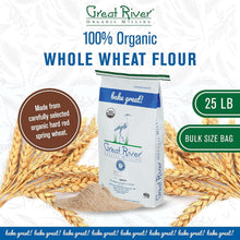 Load image into Gallery viewer, Great River Milling Organic Whole Wheat Flour - 25 Lb for Bread &amp; Pastries