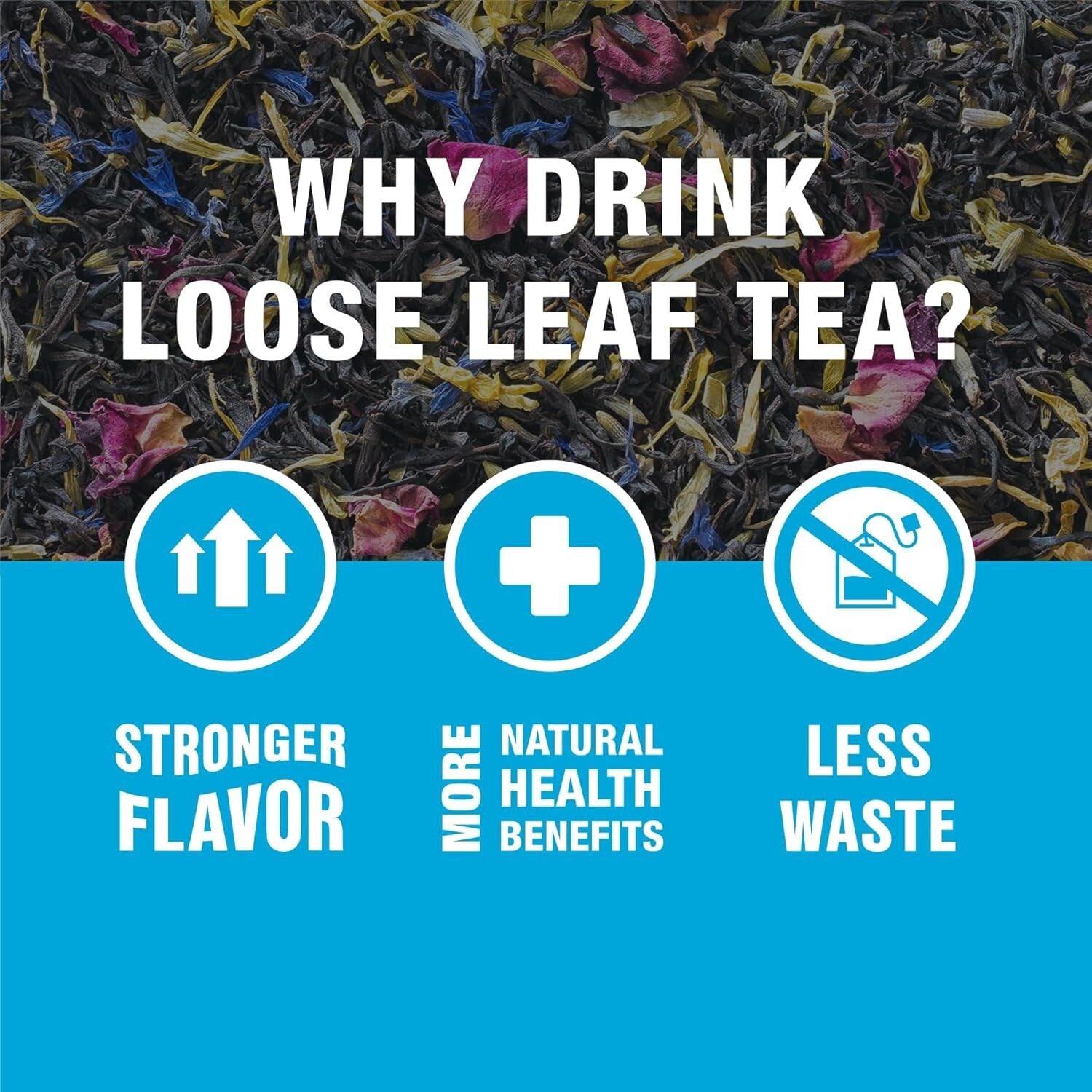 Floral Earl Grey Loose Leaf Tea - Premium Blend in Resealable 16oz Pouch