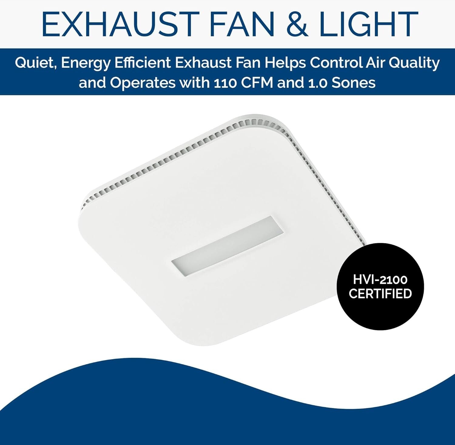 Compact LED Bathroom Exhaust Fan - ENERGY STAR, 110 CFM, Easy Roomside Install