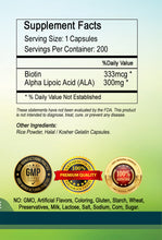 Load image into Gallery viewer, Alpha Lipoic Acid+Biotin Optimizer Complex 300mg Serving Big Bottle 200 Capsules PL