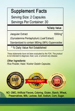 Load image into Gallery viewer, Jiaogulan Extract ( xiancao ) 1000mg Gynostemma Pentaphyllum 60 Capsules PL