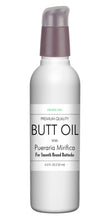 Load image into Gallery viewer, BUTT OIL Pueraria Mirifica serum for HIP Enhancement Enlargement - 4oz (120ml)